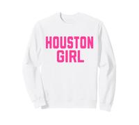 Houston Native Hometown Girl City Pride Sweatshirt