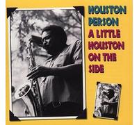 Houston Person - A Little Houston on the Side