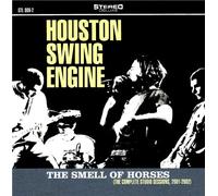 Houston Swing Engine - The Smell of Horses