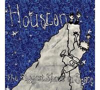 Houston - The Biggest Shove In Space [VINYL]