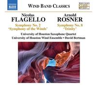 Houston Uni Sax 4Tet – Flagello: Symphony 2 / Rosner: Symphony No 8 – CD