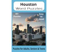 Houston Word Search Puzzle Book: Word Searches with Easy to Read Print about the city of Houston, History, Interest, Geography, and More | 6x9 inches, ... Gift for Vacations, Holidays and Free Times
