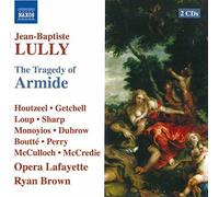 Houtzeel:Opera Lafayette:Brown - LULLY: TRAGEDY OF ARMIDE