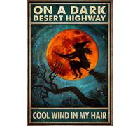 HOUVSSEN Metal Signs Funny On a Dark Desert Highway Cool Wind in My Hair 6x8 Inch