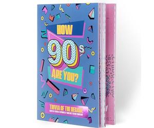 How 90's Are You? Better In My Day Trivia Book