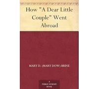 How "A Dear Little Couple" Went Abroad