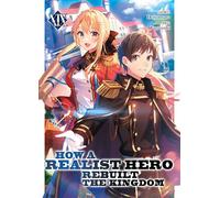 How a Realist Hero Rebuilt the Kingdom (Light Novel) Vol. 19