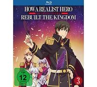 How a Realist Hero rebuilt the Kingdom: Vol. 3