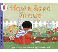 How a Seed Grows (Let's Read and Find Out)