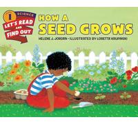 How a Seed Grows (Let's-Read-and-Find-Out Science 1)