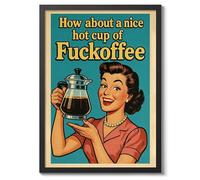 How About A Nice Hot Cup Poster, Vintage Retro Funny Print, Kitchen Wall Art, A5 (Black Frame) - 24.1x17.9cm