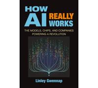 How AI Really Works: The Models, Chips, and Companies Powering a Revolution