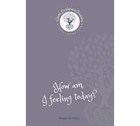 How am I feeling today?