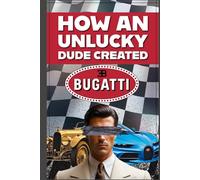 How An Unlucky Dude Created Bugatti: Cinematic Experience