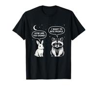 How Are You Doing I Want To Bite People Funny Raccoon Rabbit T-Shirt