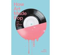 How Art Made Pop