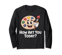 How Art You Today? Painter’s Palette & Paintbrush Funny Long Sleeve T-Shirt