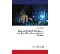 How Artificial Intelligence can transform Insurance in Tunisia