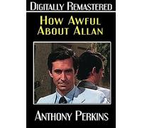 How Awful About Allan - Digitally Remastered