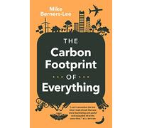 How Bad Are Bananas?: The Carbon Footprint of Everythin - Paperback / softback N