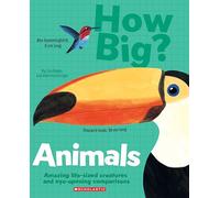 HOW BIG? ANIMALS