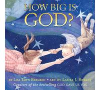How Big Is God? (Harperblessings)
