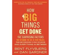 How Big Things Get Done - NEW unknown author