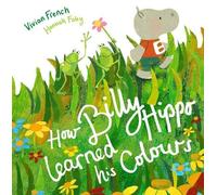 How Billy Hippo Learned His Colours