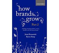 How Brands Grow: Part 2: Emerging Markets, Services, Durables, New and Luxury Brands