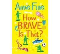 How Brave is That? (4u2read) – Harper Collins Publishers