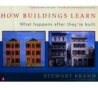 How Buildings Learn: What Happens After They're Built by Stewart Brand (English)