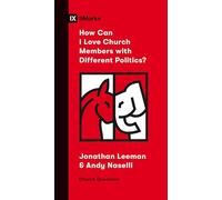 How Can I Love Church Members with Different Politics? (Church Questions)