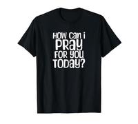 How Can I Pray for You Christian Faith Inspirational Value Graphic T-Shirt, Men, Black, L