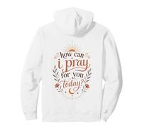 How Can I Pray For You Today Boho Christian Faith Sun Pullover Hoodie
