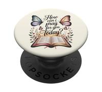 How Can I Pray for You Today? PopSockets Adhesive PopGrip