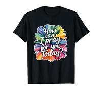How Can I Pray for You Today Value Graphic T-Shirt, Men, Black, S