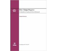 How Change Happens: Interdisciplinary Perspectives for Human Development