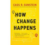 How Change Happens (The MIT Press)