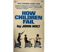 how children fail