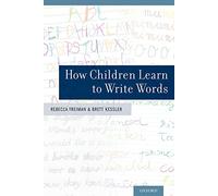 How Children Learn to Write Words