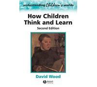 How Children Think and Learn, 2nd Edition
