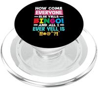 How Come Everyone Else Yells Bingo Yell PopSockets PopGrip for MagSafe