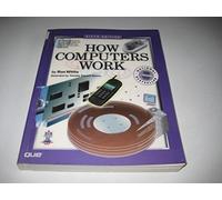 How Computers Work