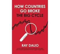 How Countries Go Broke : the Big Cycle - NEW Ray. Dalio 2025