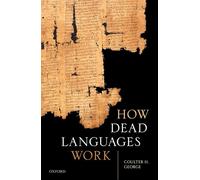 How Dead Languages Work