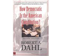 How Democratic Is the American Constitution? (Castle Lecture Series)