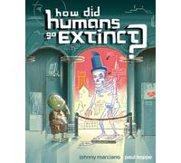How Did Humans Go Extinct?