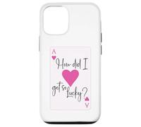 How Did I Get So Lucky Ace Card Hearts Couple Anniversary Case for iPhone 12/12 Pro