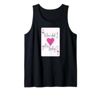 How Did I Get So Lucky Ace Card Hearts Couple Anniversary Tank Top