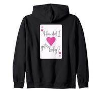 How Did I Get So Lucky Ace Card Hearts Couple Anniversary Zip Hoodie